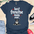 Best frenchie mom ever - V5B - Flying Hearts T-Shirt